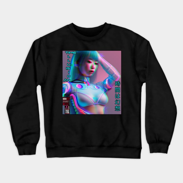 Cyborg Girl - Time Is An Illusion Crewneck Sweatshirt by karlholton54@outlook.com